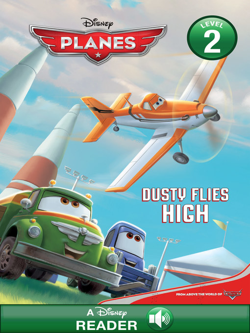 Title details for Dusty Flies High by Disney Books - Wait list